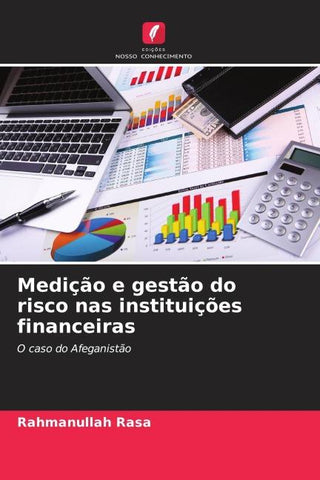 Medição e gestão do risco nas instituições financeiras