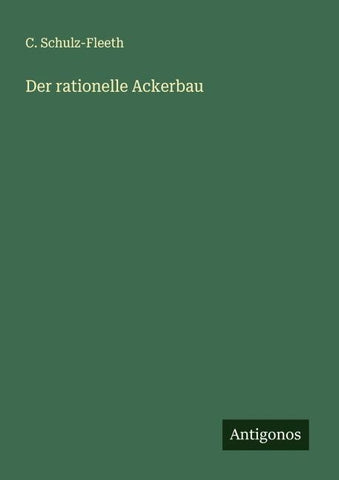 Der rationelle Ackerbau