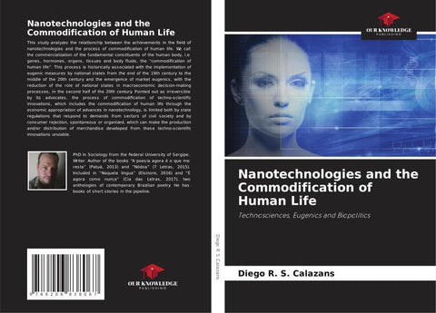 Nanotechnologies and the Commodification of Human Life