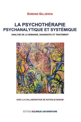 La psychothérapie psychanalytique et systémique