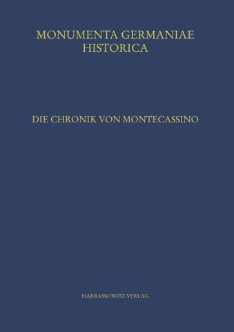 Die Chronik von Montecassino (Chronica monasterii Casinensis)