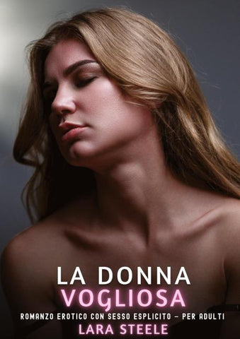 La Donna Vogliosa