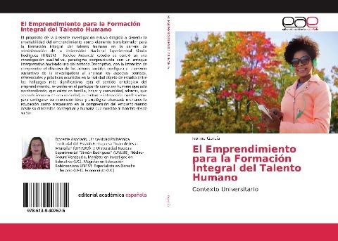 El Emprendimiento para la Formación Integral del Talento Humano