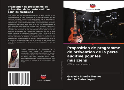 Proposition de programme de prévention de la perte auditive pour les musiciens