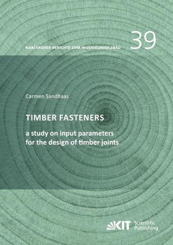 Timber fasteners: a study on input parameters for the design of timber joints
