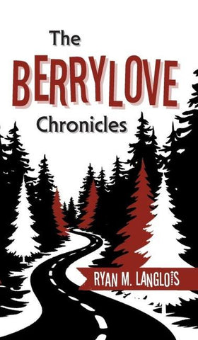 The Berrylove Chronicles