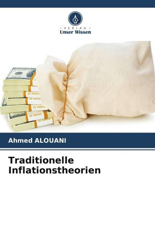 Traditionelle Inflationstheorien