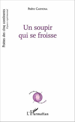 Un soupir qui se froisse