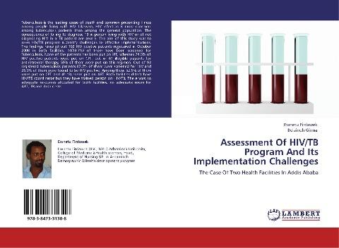 Assessment Of HIV/TB Program And Its Implementation Challenges