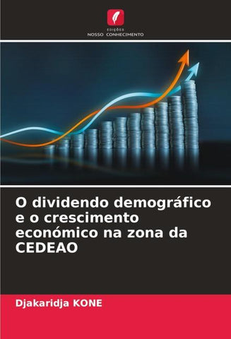O dividendo demográfico e o crescimento económico na zona da CEDEAO