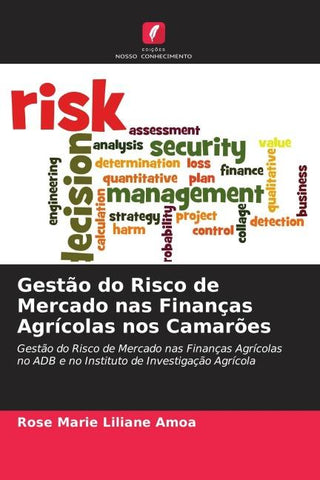 Gestão do Risco de Mercado nas Finanças Agrícolas nos Camarões