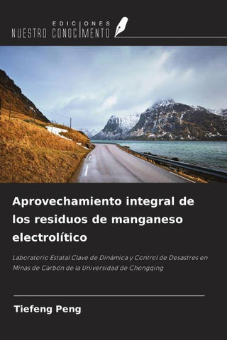 Aprovechamiento integral de los residuos de manganeso electrolítico