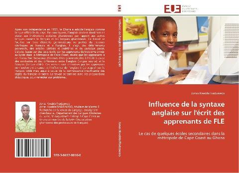 Influence de la syntaxe anglaise sur l'écrit des apprenants de FLE