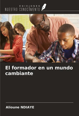 El formador en un mundo cambiante