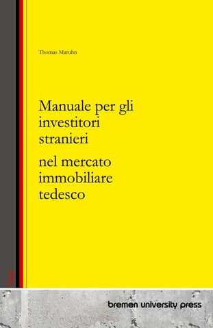 Manuale per gli investitori stranieri nel mercato immobiliare tedesco