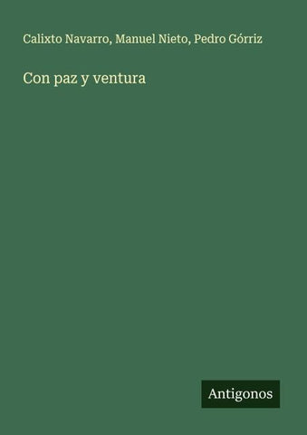 Con paz y ventura