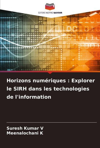 Horizons numériques : Explorer le SIRH dans les technologies de l'information