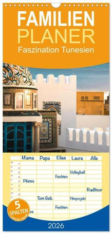 Familienplaner 2026 - Faszination Tunesien mit 5 Spalten (Wandkalender, 21 x 45 cm) CALVENDO