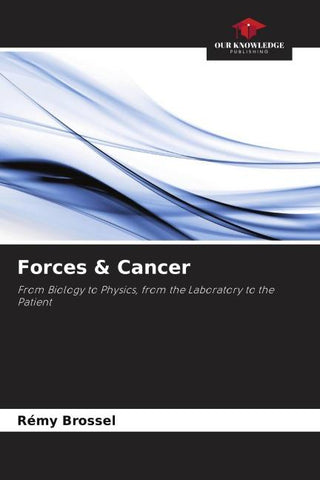 Forces & Cancer