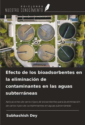 Efecto de los bioadsorbentes en la eliminación de contaminantes en las aguas subterráneas