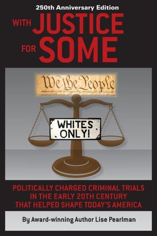 WITH JUSTICE FOR SOME (2nd Edition)
