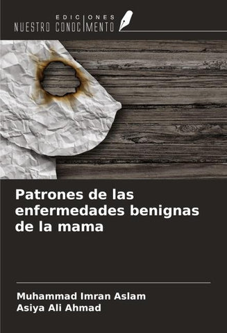 Patrones de las enfermedades benignas de la mama