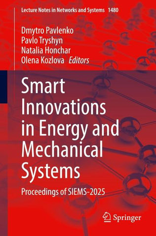 Smart Innovations in Energy and Mechanical Systems