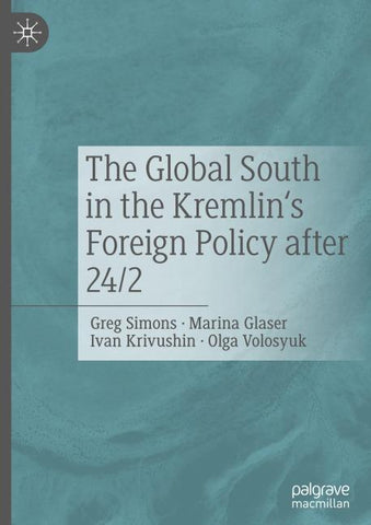 The Global South in the Kremlin's Foreign Policy after 24/2