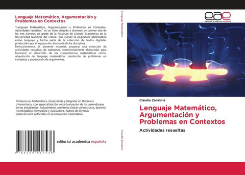 Lenguaje Matemático, Argumentación y Problemas en Contextos