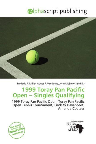 1999 Toray Pan Pacific Open - Singles Qualifying