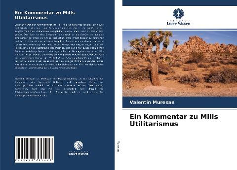 Ein Kommentar zu Mills Utilitarismus