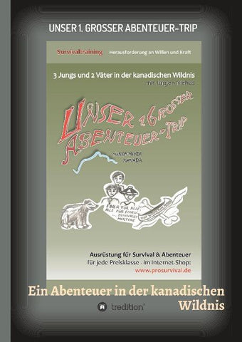 Unser 1. grosser Abenteuer-Trip