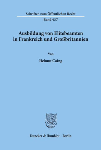Ausbildung von Elitebeamten in Frankreich und Großbritannien.
