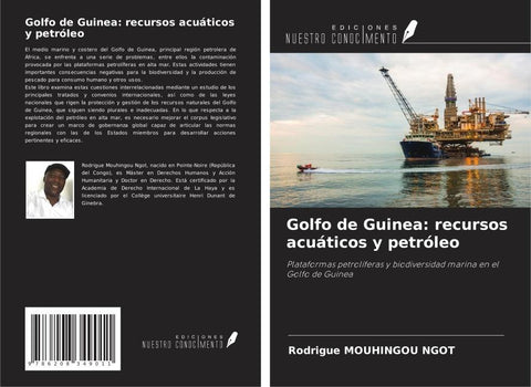 Golfo de Guinea: recursos acuáticos y petróleo
