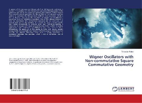 Wigner Oscillators with Non-commutative Square Commutative Geometry