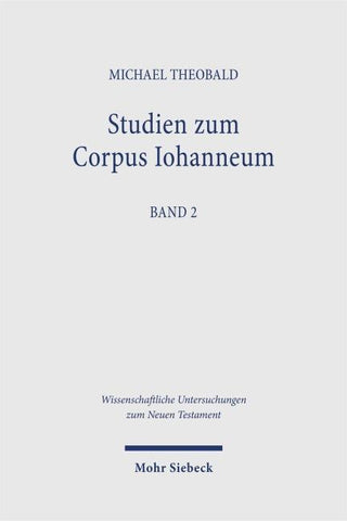 Studien zum Corpus Iohanneum, Band 2