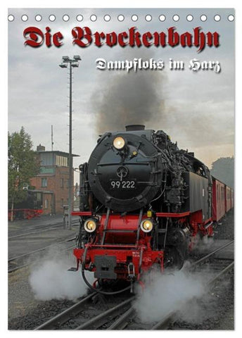 Die Brockenbahn (Tischkalender 2026 DIN A5 hoch), CALVENDO Monatskalender