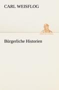 Bürgerliche Historien