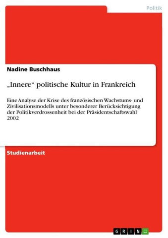 "Innere" politische Kultur in Frankreich