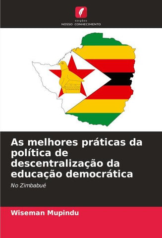 As melhores práticas da política de descentralização da educação democrática
