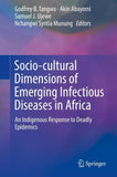 Socio-cultural Dimensions of Emerging Infectious Diseases in Africa