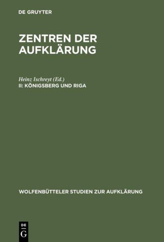 Zentren der Aufklärung / Königsberg und Riga