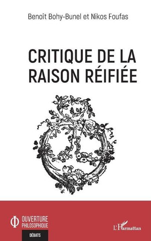 Critique de la raison réifiée