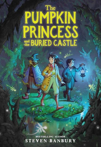 The Pumpkin Princess and the Buried Castle