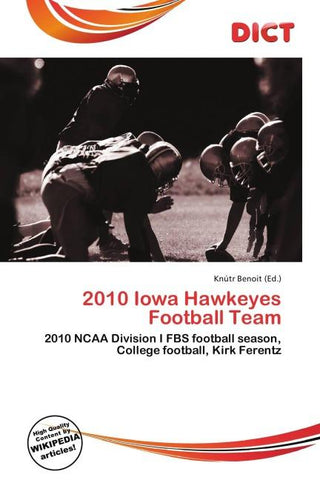 2010 Iowa Hawkeyes Football Team