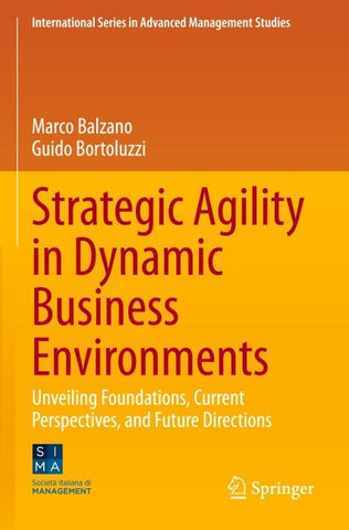 Strategic Agility in Dynamic Business Environments