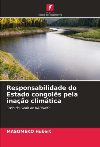 Responsabilidade do Estado congolês pela inação climática