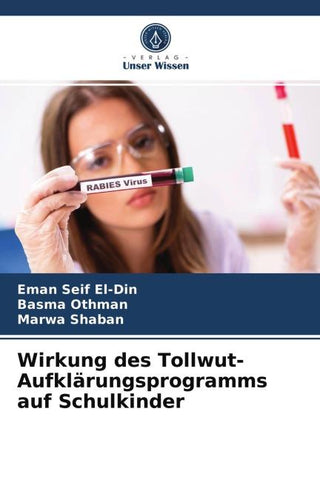 Wirkung des Tollwut-Aufklärungsprogramms auf Schulkinder