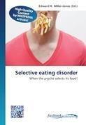 Selective eating disorder