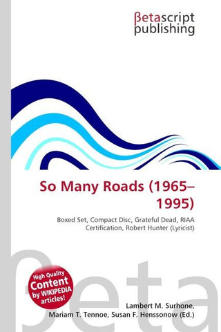 So Many Roads (1965-1995)